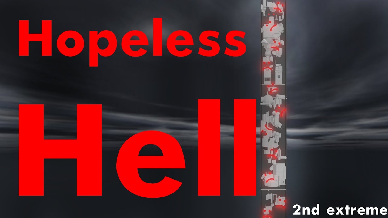 I Finally Beat the Tower of Hopeless Hell