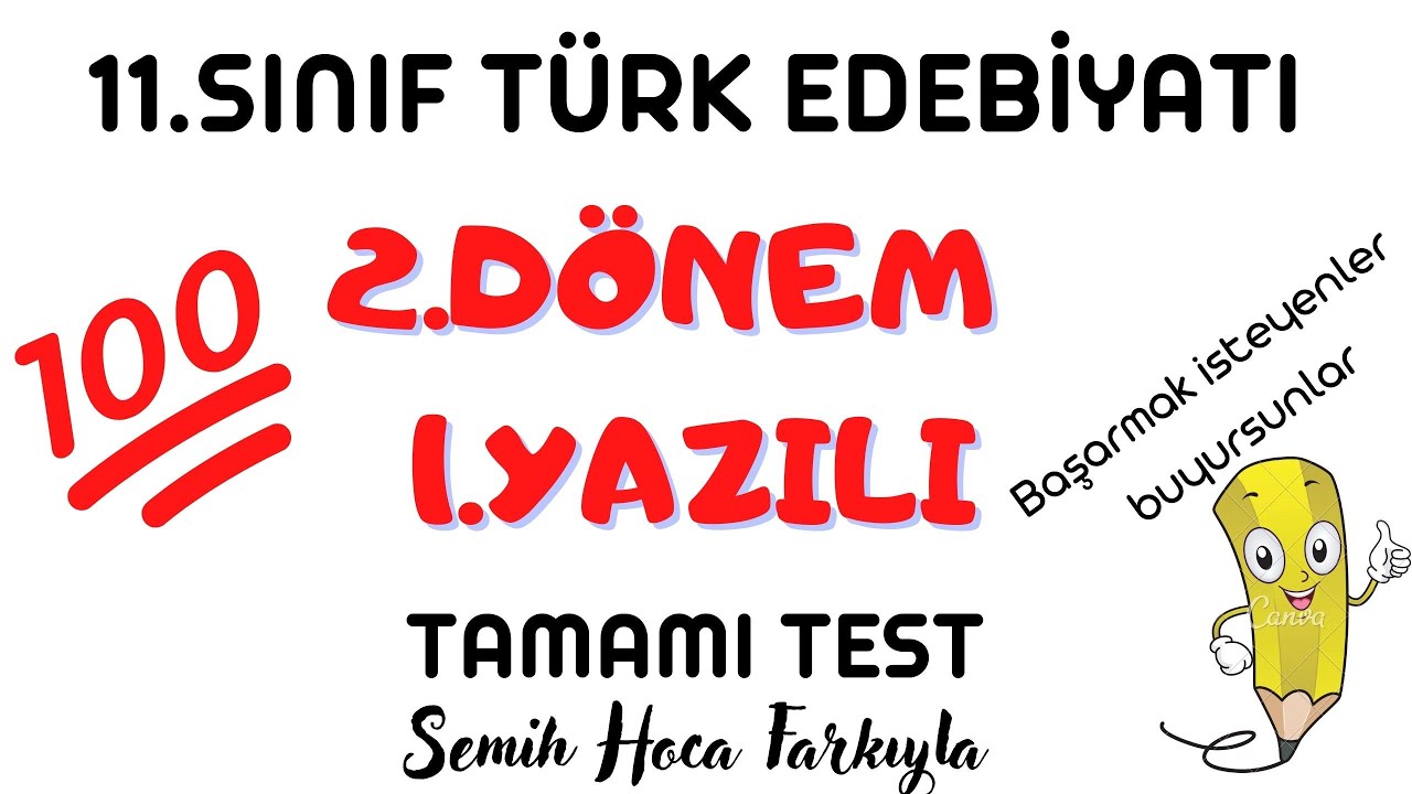 11.SINIF TÜRK EDEBİYATI  2.DÖNEM 1.YAZILI TEST (2022)+PDF