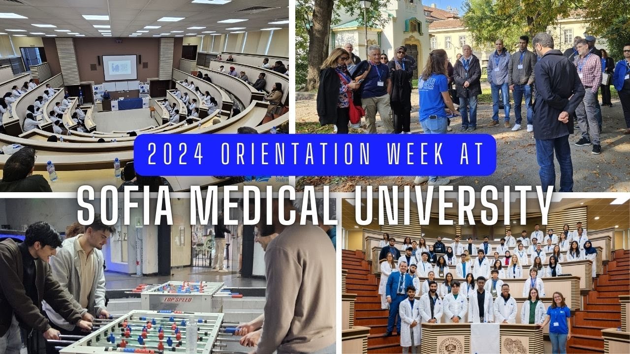Sofia Medical University - 2024 Orientation week | Study in Bulgaria