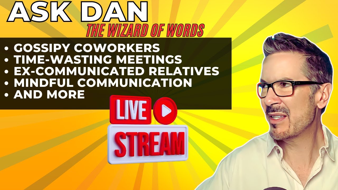 Live Communication Course: Learn How To Confront Coworker Who Gossips About You, Time Wasters +