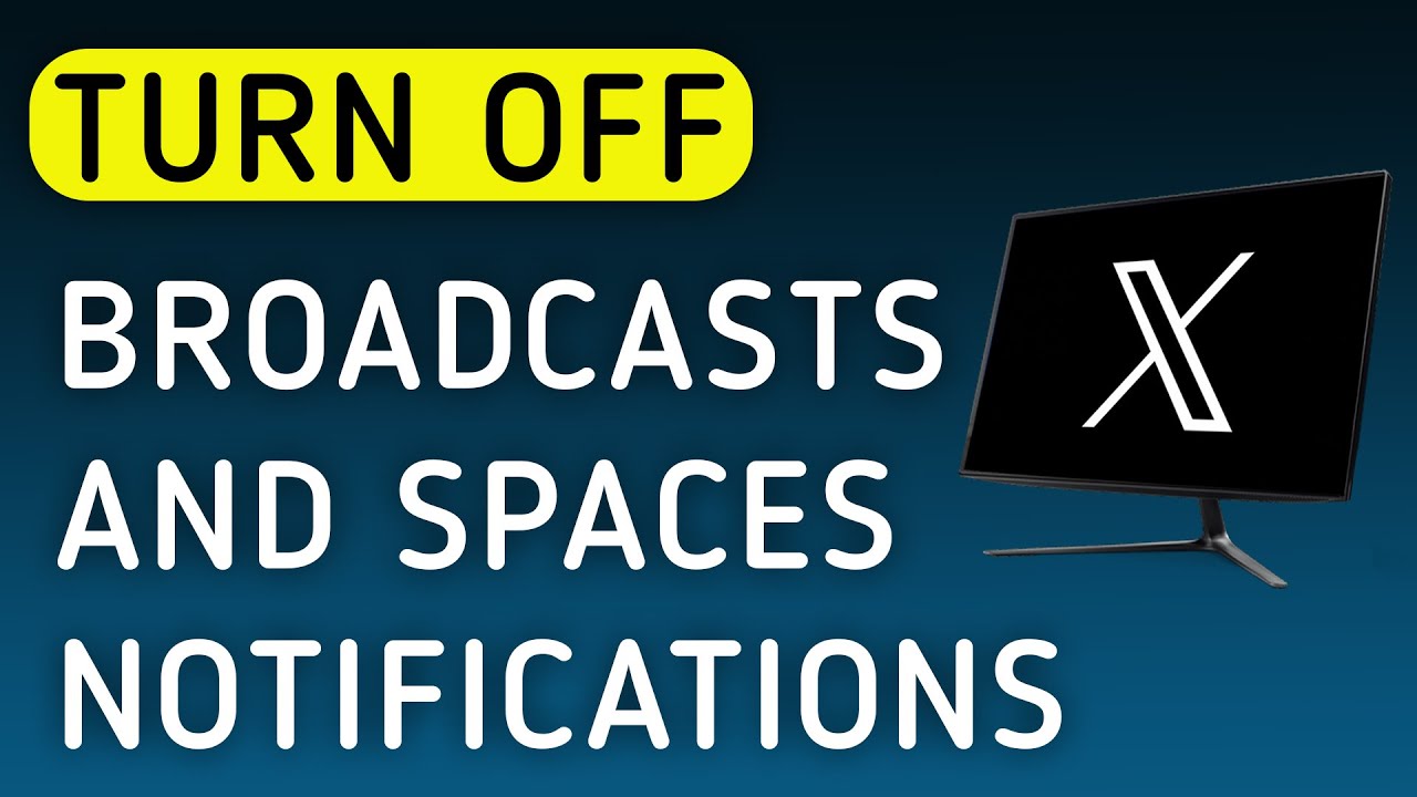 How To Turn Off Broadcasts And Spaces Notifications On X (Twitter) App On PC (New Update)