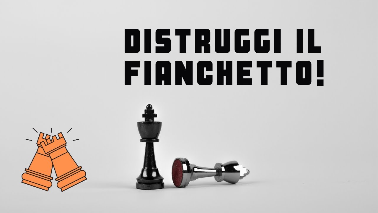Distruggere il Fianchetto! || Strutture Pedonali || Teoria e Analisi - Strategia