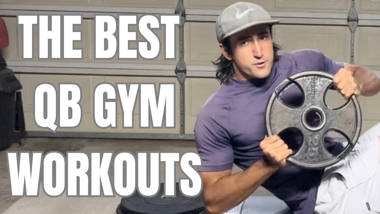 BEST QB GYM EXERCISES