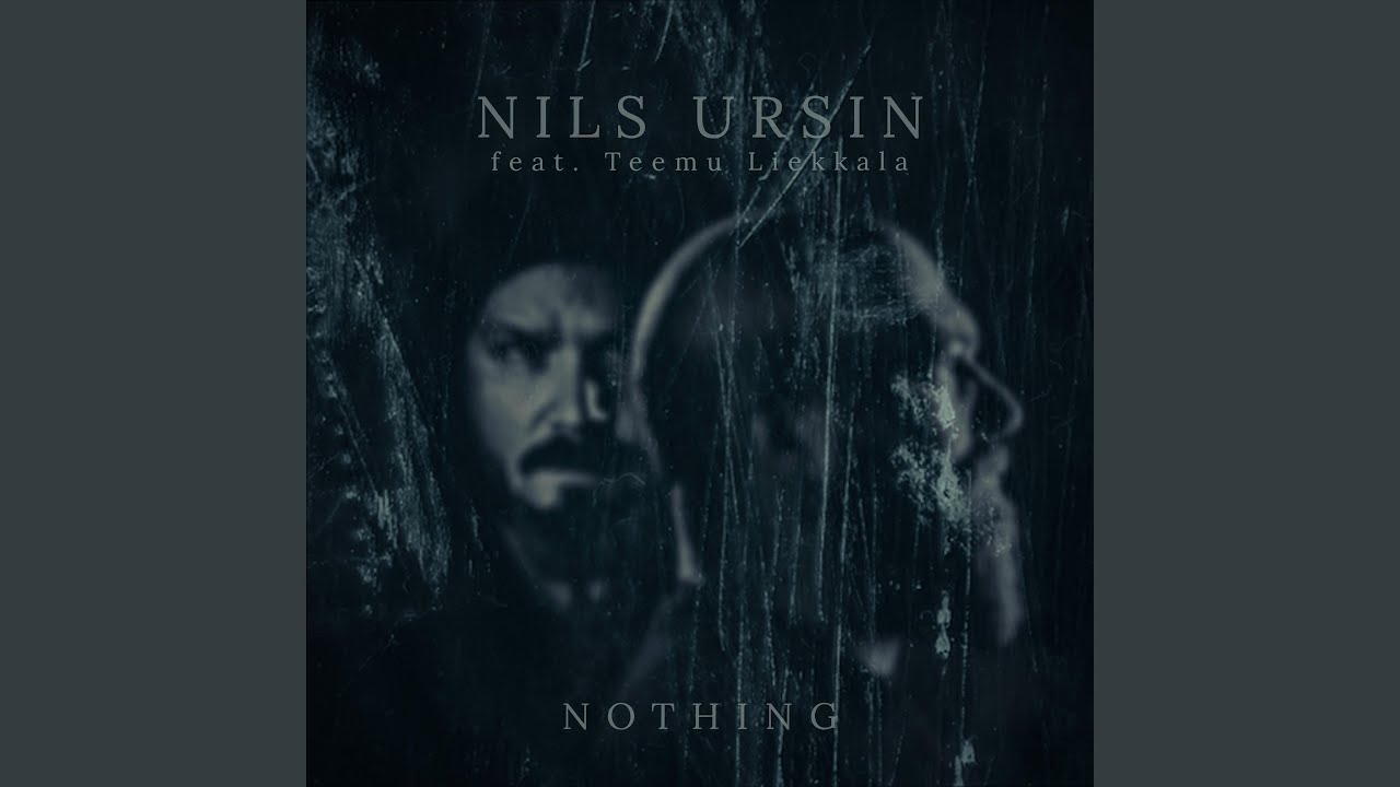 Nothing (feat. Teemu Liekkala)