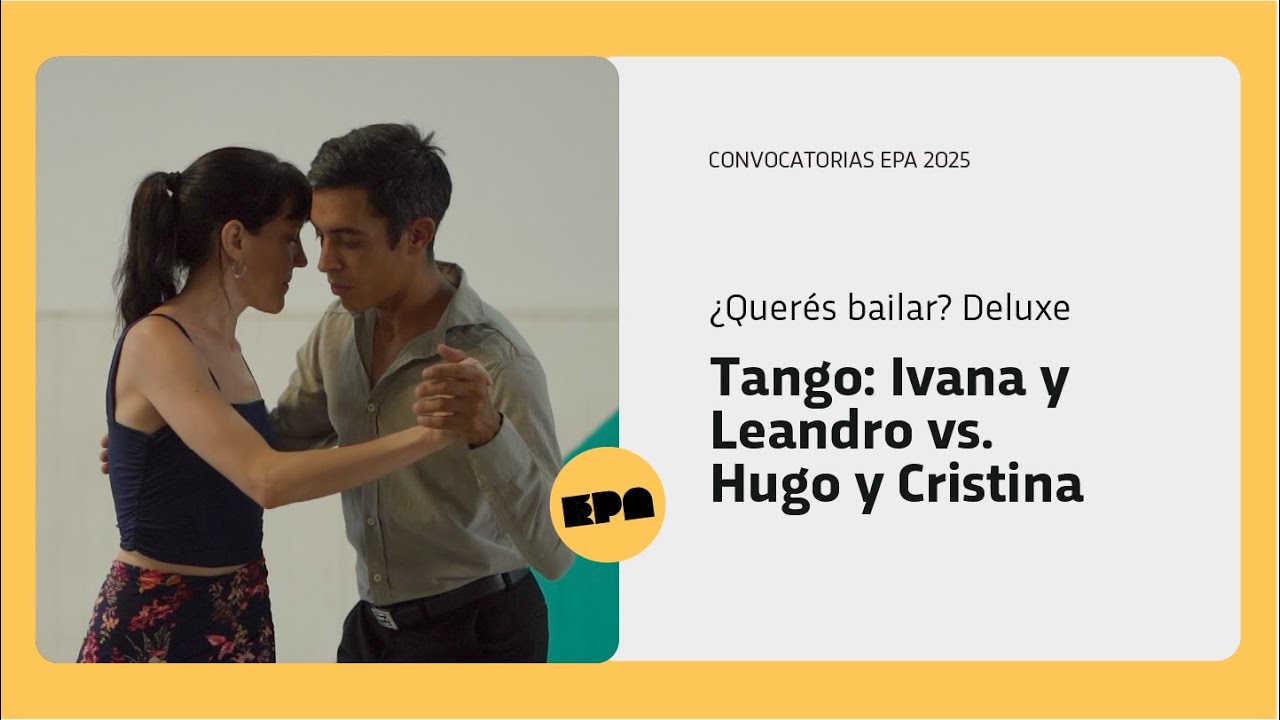 ¿QUERÉS BAILAR? DELUXE | Programa 16 | Tango: Ivana y Leandro vs. Hugo y Cristina
