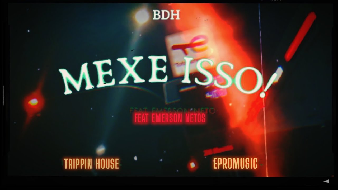 BDH-Mexe Isso!(Feat_Emerson Neto)