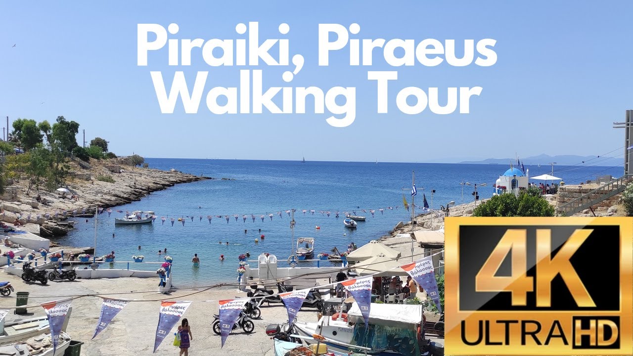 Piraeus Piraiki Walking Around Greece 4K-HDR Walking Tour - 2021-Virtual Walking Tour + Travel Guide