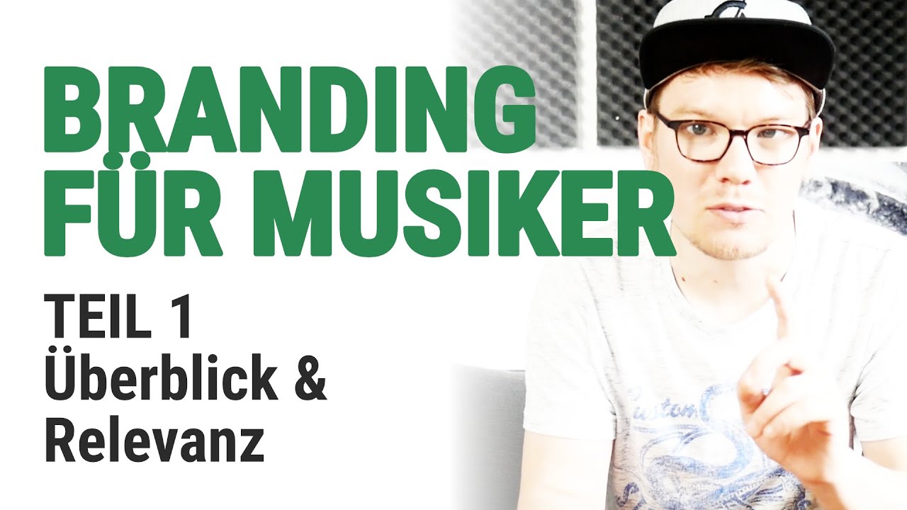 Branding / Marketing f&uuml;r Musiker (TEIL 1) - Was ist eine Brand? Warum brauche ich das als Musiker?