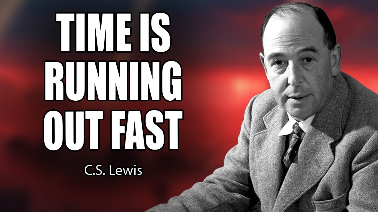 Chosen Ones: The Final Notice From Heaven (Before It’s Too Late) | C.S. Lewis 2026