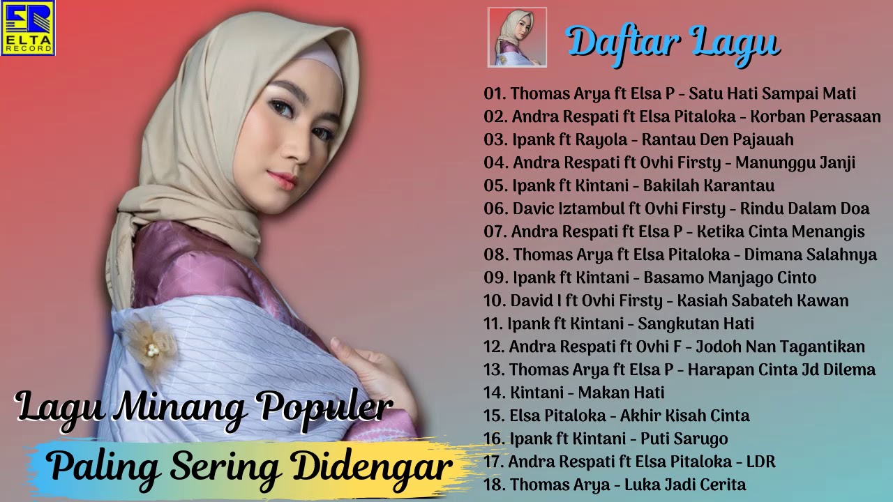 LAGU MINANG PALING SERING DIDENGAR DAN SERING DIPUTAR ~ LAGU MINANG TERBARU 2019/2020 TERPOPULER