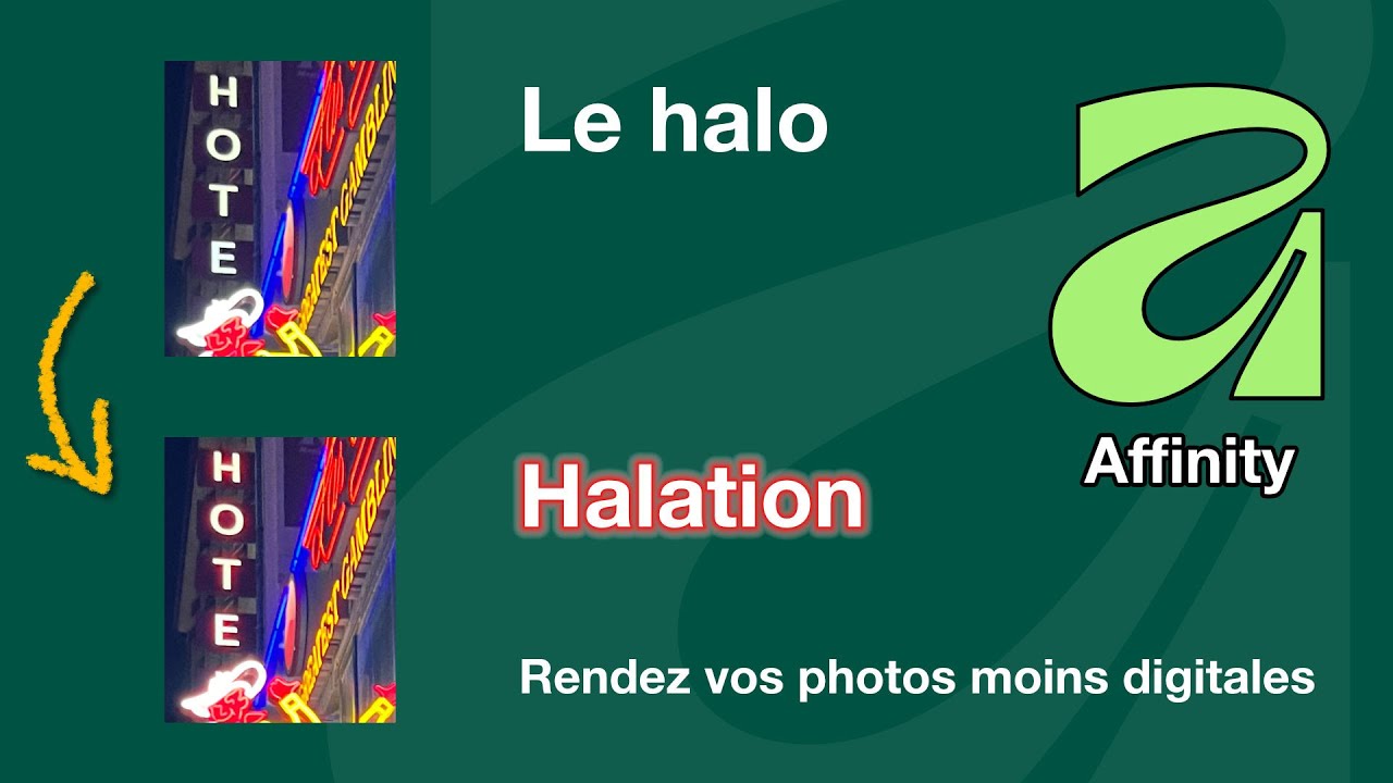 Affinity Studio, ajouter un halo, halation à vos photos