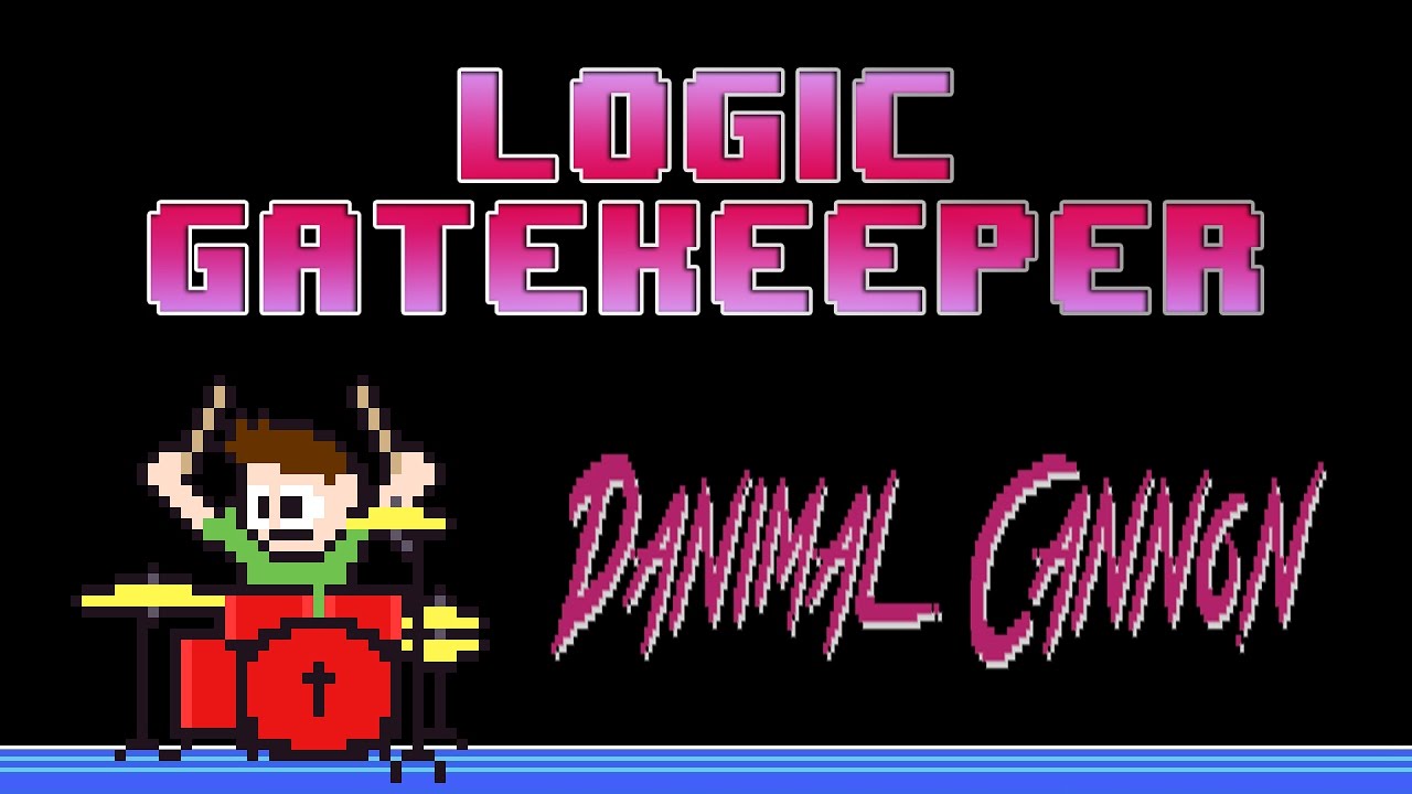 Danimal Cannon - Logic Gatekeeper (Drum Cover) -- The8BitDrummer