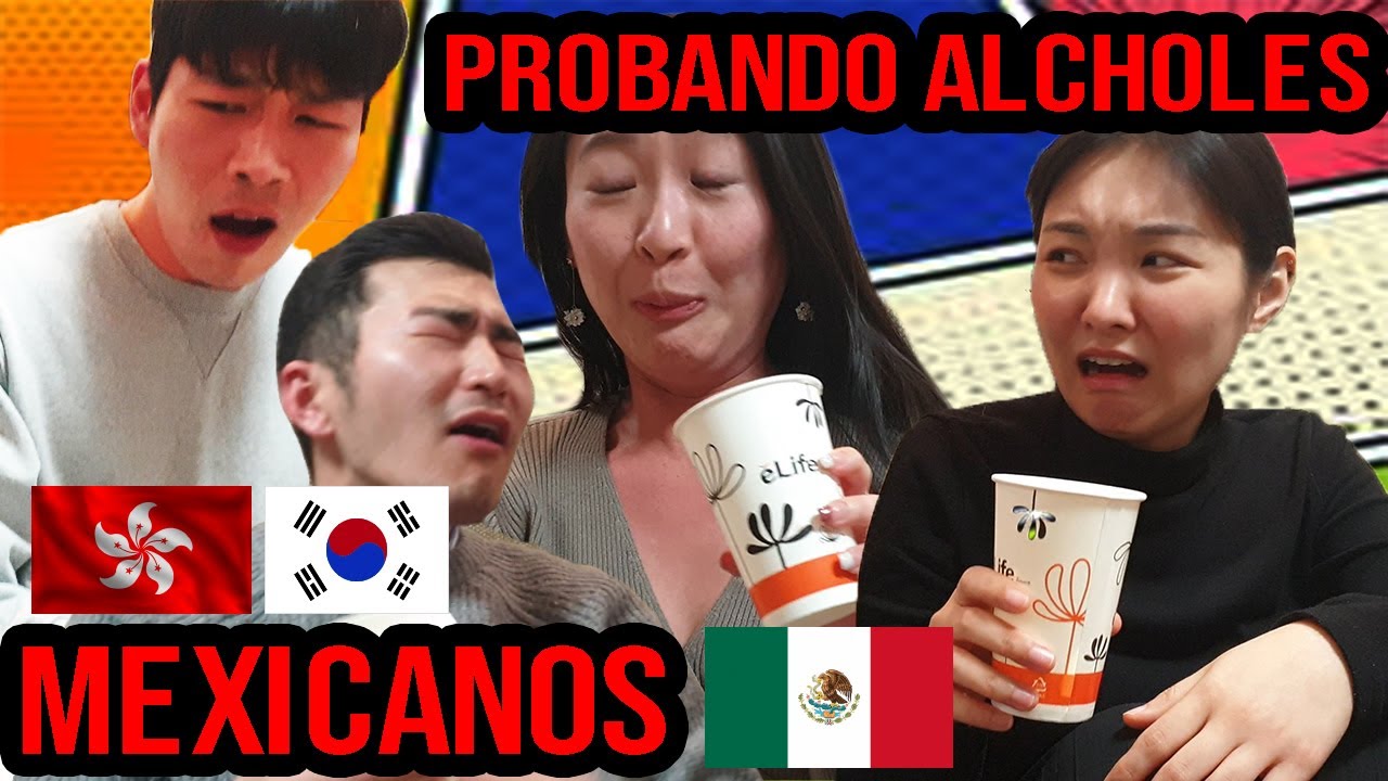 COREANOS PRUEBAN ALCOHOL MEXICANO!! 😱😱😱 TEQUILA, SOTOL, MEZCAL