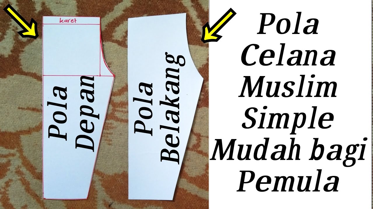 Pola Celana Kolor atau Pola Celana Muslim mudah untuk pemula