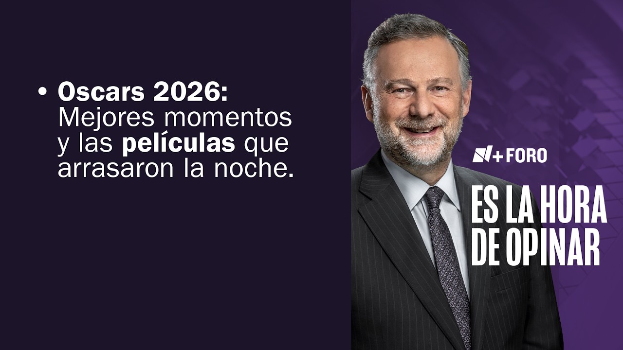 ¿Quién ganó en los Oscars 2026? Análisis de la entrega - Es la Hora de Opinar