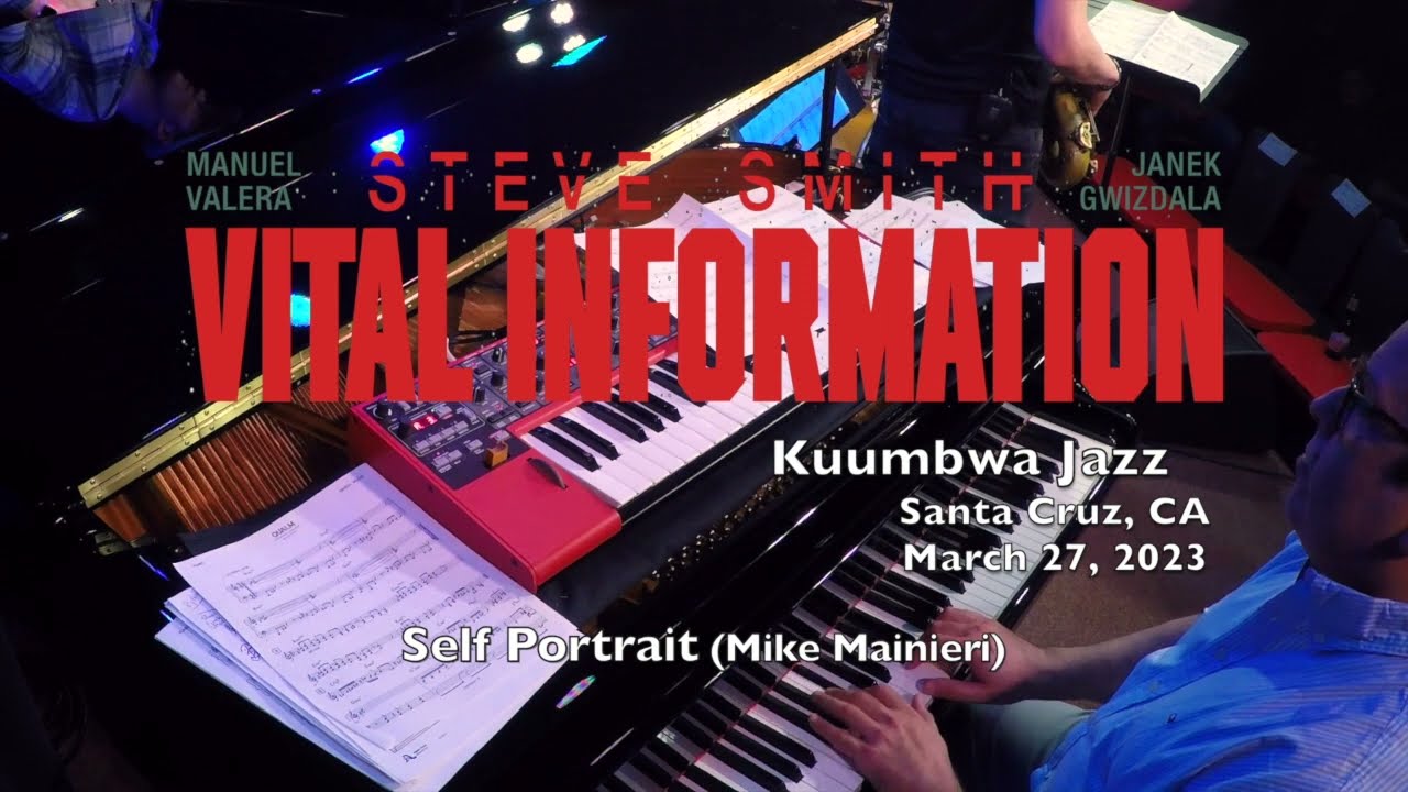 Steve Smith and Vital Information: “Self Portrait” LIVE