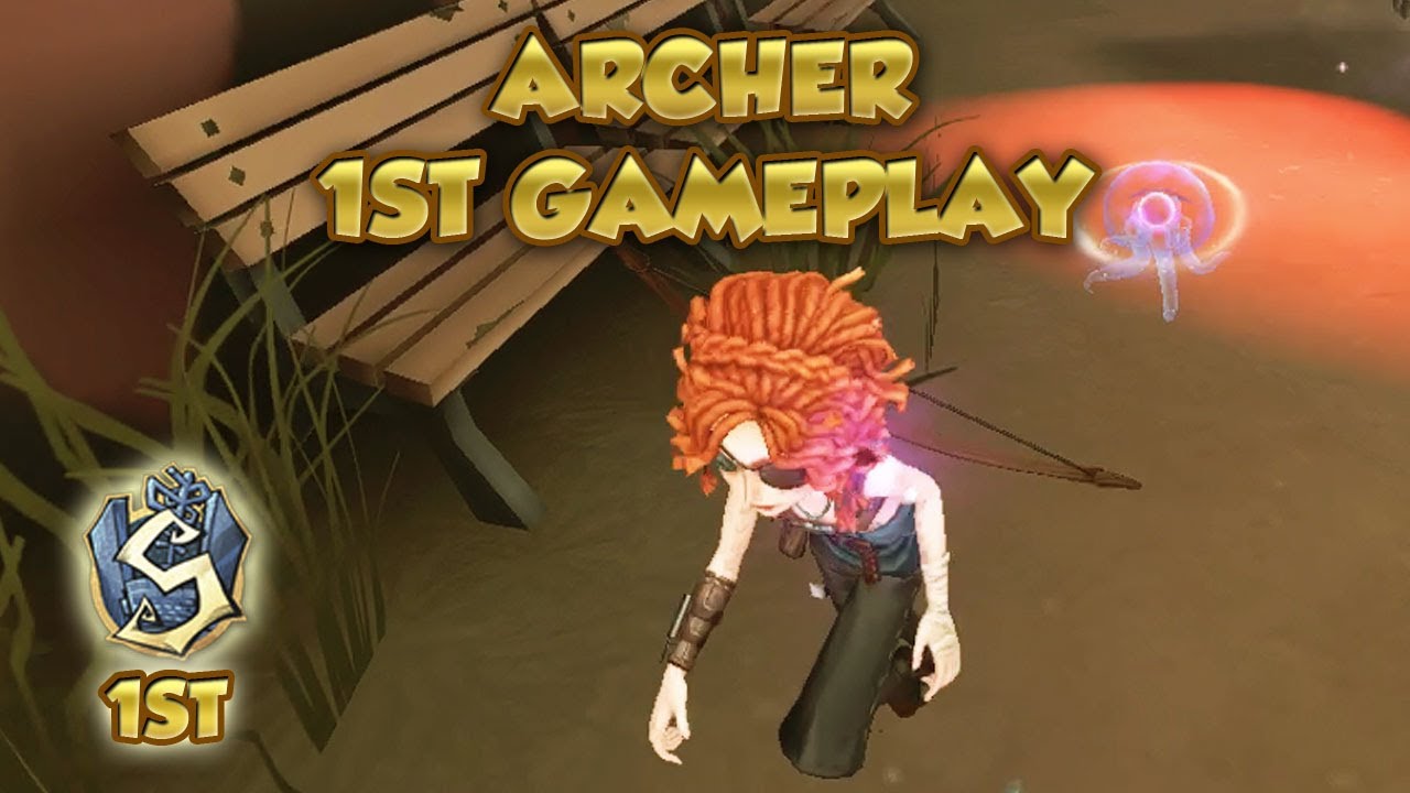 ( 1st Archer) Archer 1st Gameplay | Identity V|第五人格| 제5인격| アイデンティティV | Archer