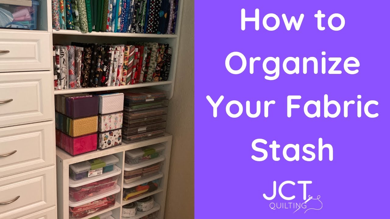 How to Organize Your Fabric Stash