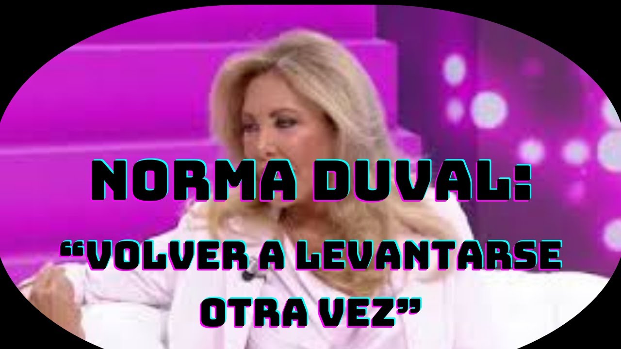 😭 Norma Duval se rompe al recordar a su familia 💔