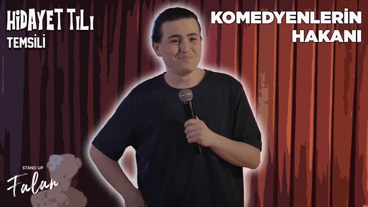 Komedyenlerin Hakanı! - Hidayet Tılı | Stand Up Falan