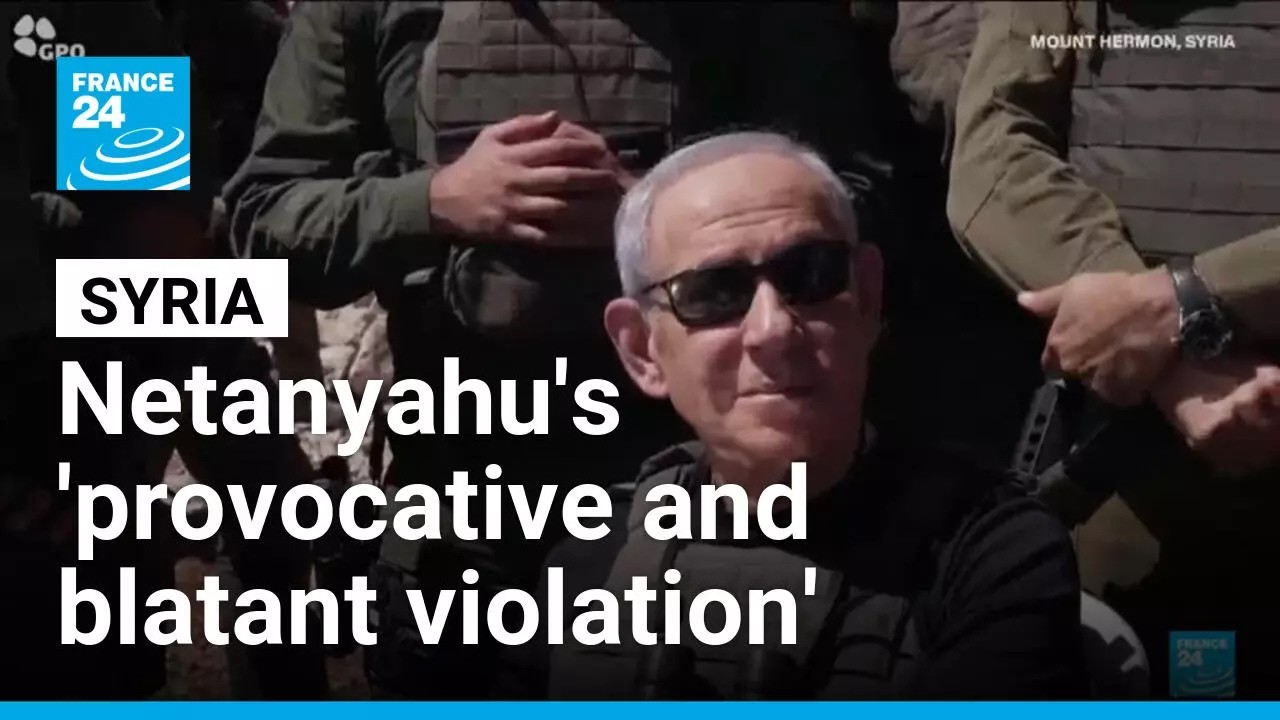 'Provocative and blatant violation': Syria condemns Netanyahu's entry into its territory
