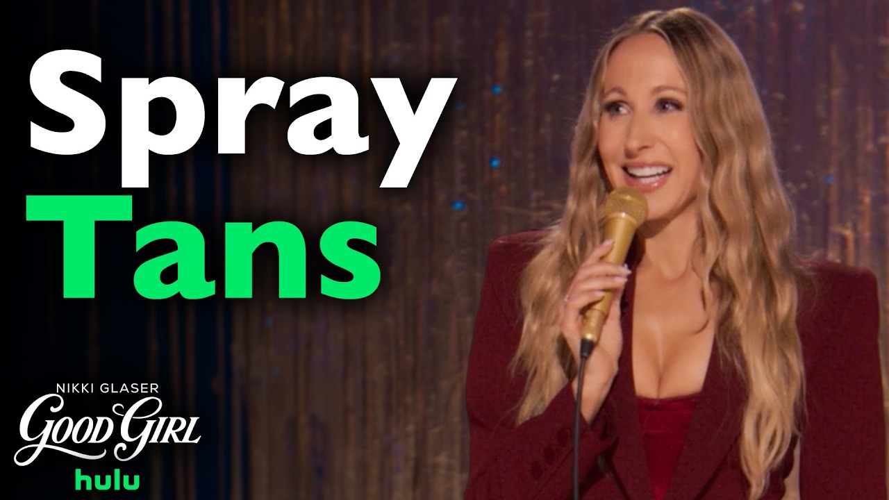 Why I Love Spray Tans | Nikki Glaser: Good Girl | Stand Up Comedy