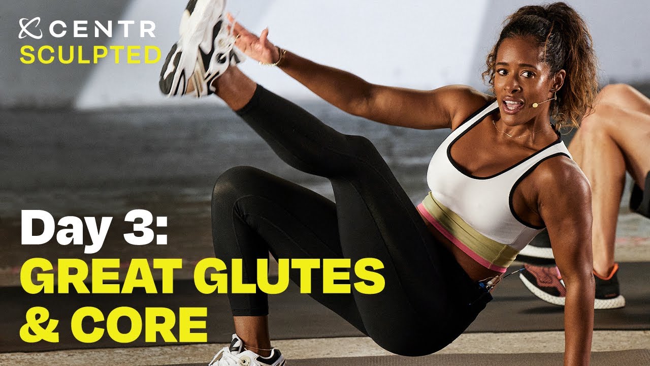 Centr Sculpted program: glute & core sculpting workout