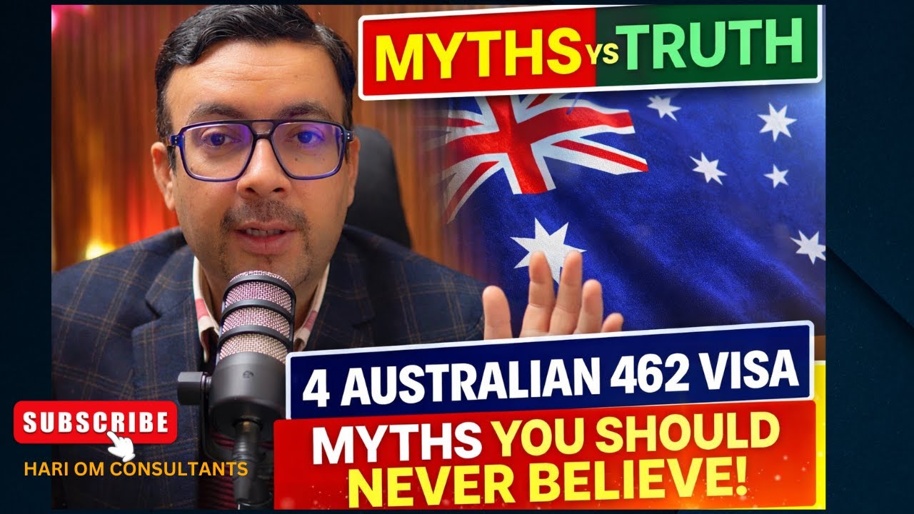 4 Australian 462 Visa Myths You Should NEVER Believe