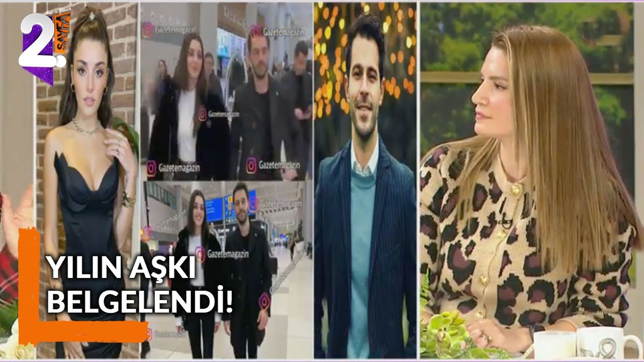 Hande Erçel ve Hakan Sabancı Aşkı İlk Kez Görüntülendi | Müge ve Gülşen'le 2. Sayfa