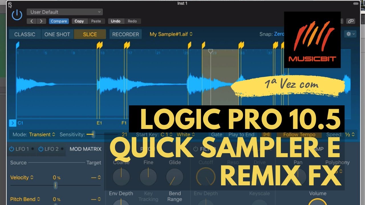 Logic Pro 10 5 - Quick Sampler e Remix FX
