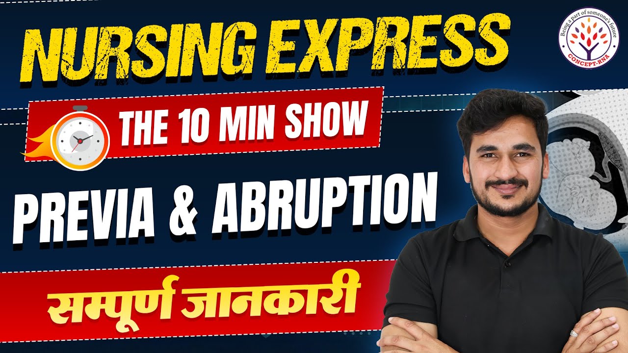 Nursing Express | Abruptio Placenta vs Placenta Previa | Complete details in 10 Minutes |