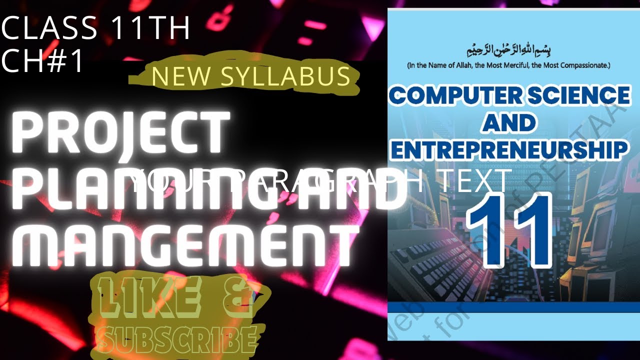 Project planning and management|class 11th computer new syllabus|chapter 1