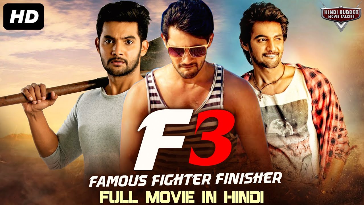 F3 (Famous, Fighter, Finisher) Hindi Dubbed Full Movie | Aadi Saikumar, Mishti | Action Comedy Movie