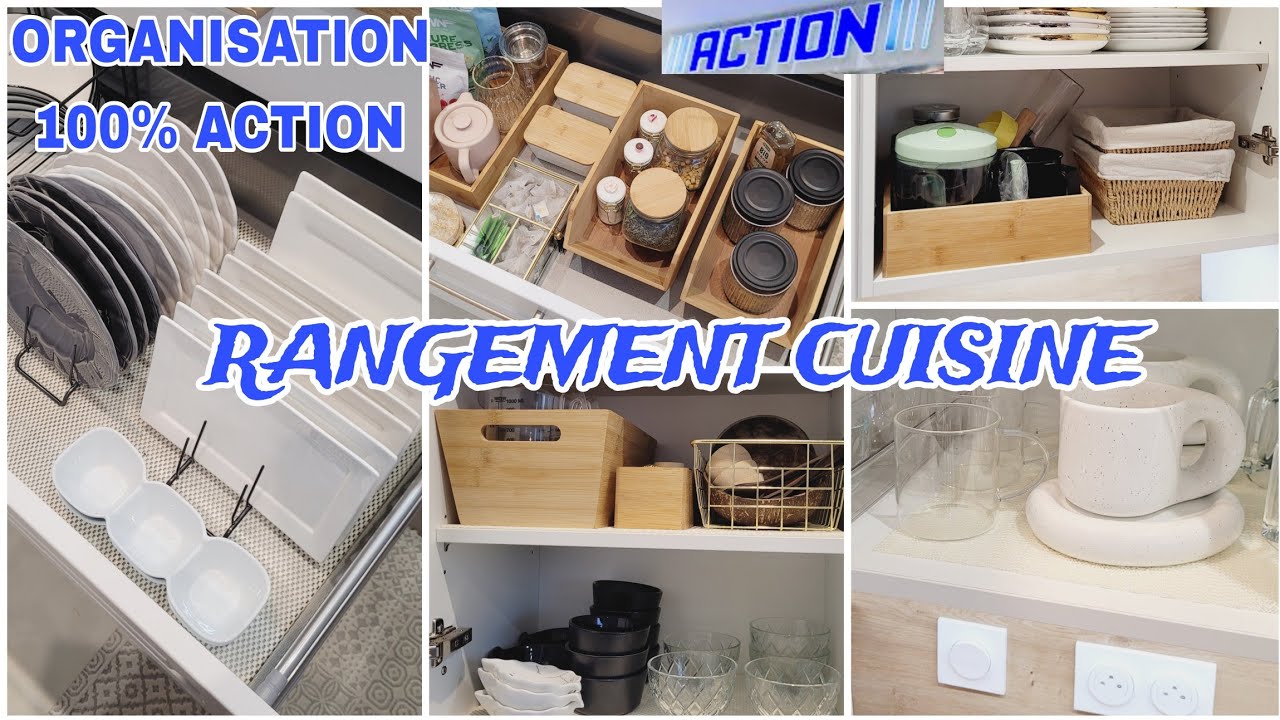 ORGANISATION _ RANGEMENT CUISINE 100% ACTION