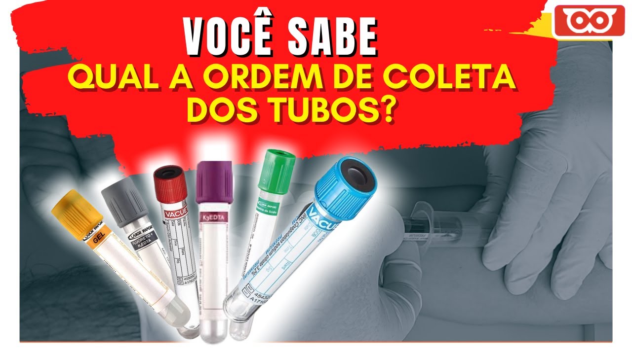 ORDEM DE COLETA DOS TUBOS - Exames Laboratoriais