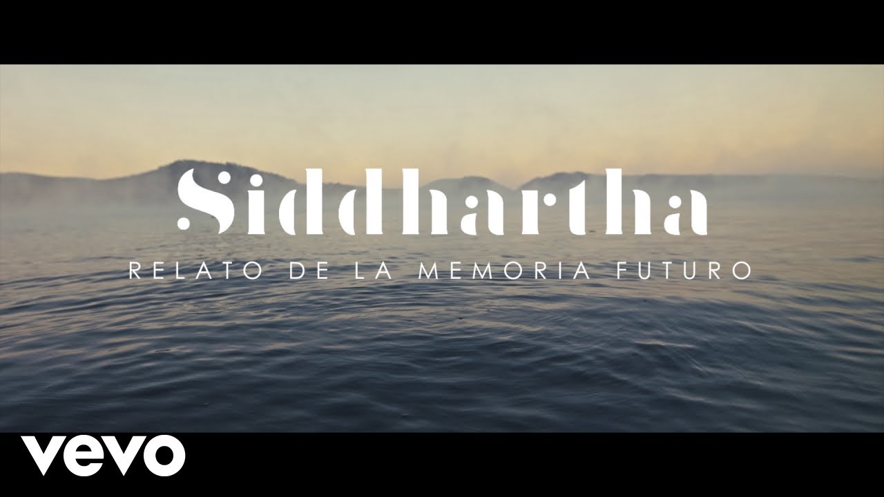 Siddhartha - Relato de la Memoria Futuro (Oficial)
