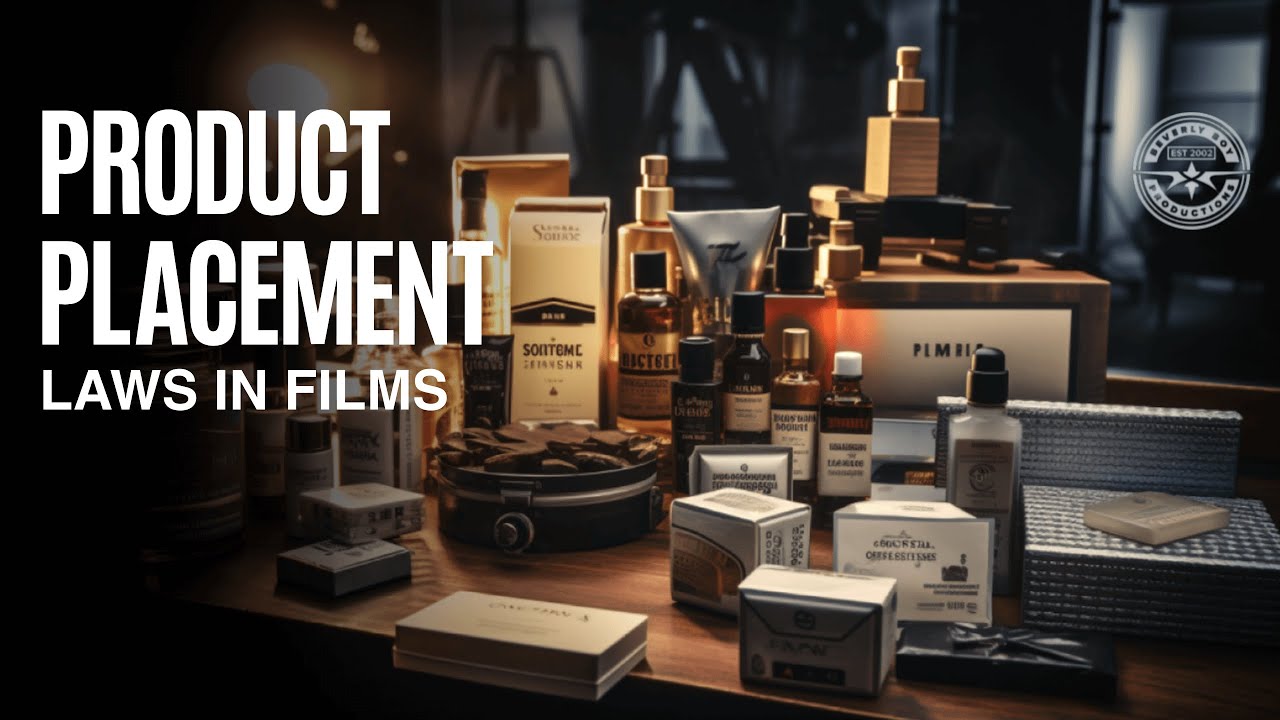 LAWS AND REGULATIONS FOR PRODUCT PLACEMENT IN FILMS ON USE