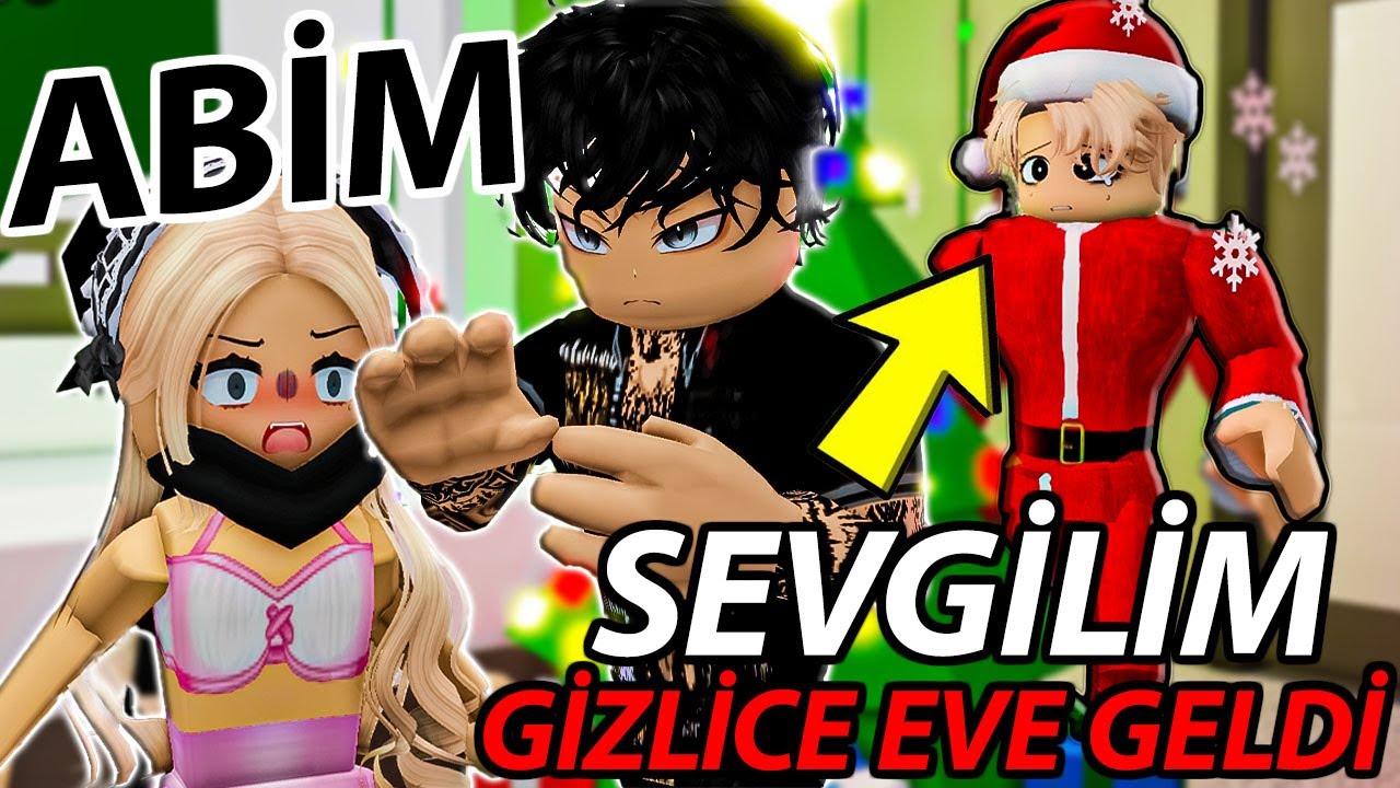 SEVGİLİM NOEL BABA GİBİ EVİME GELDİ😂Abime YAKALANDIK😡(Roblox Brookhaven 🏡Rp)