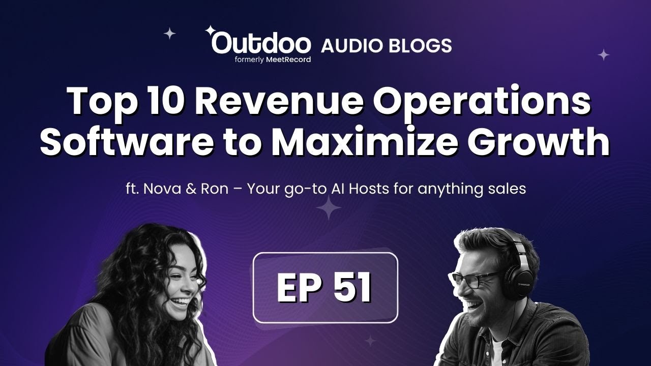 EP 51 | Top 10 Revenue Operations Software for Business Growth | Outdoo Audio Blog