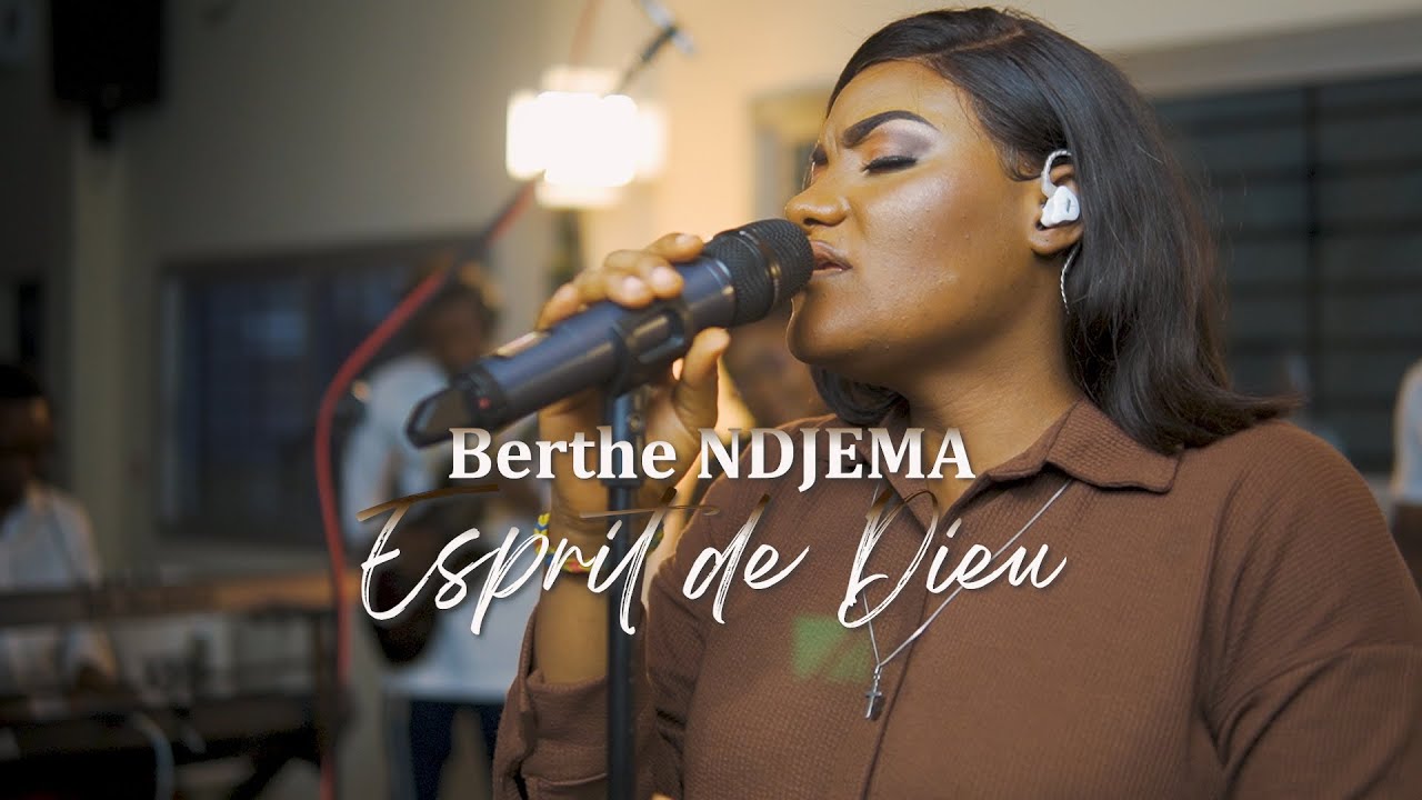 Berthe Ndjema - Esprit de Dieu (Official video)