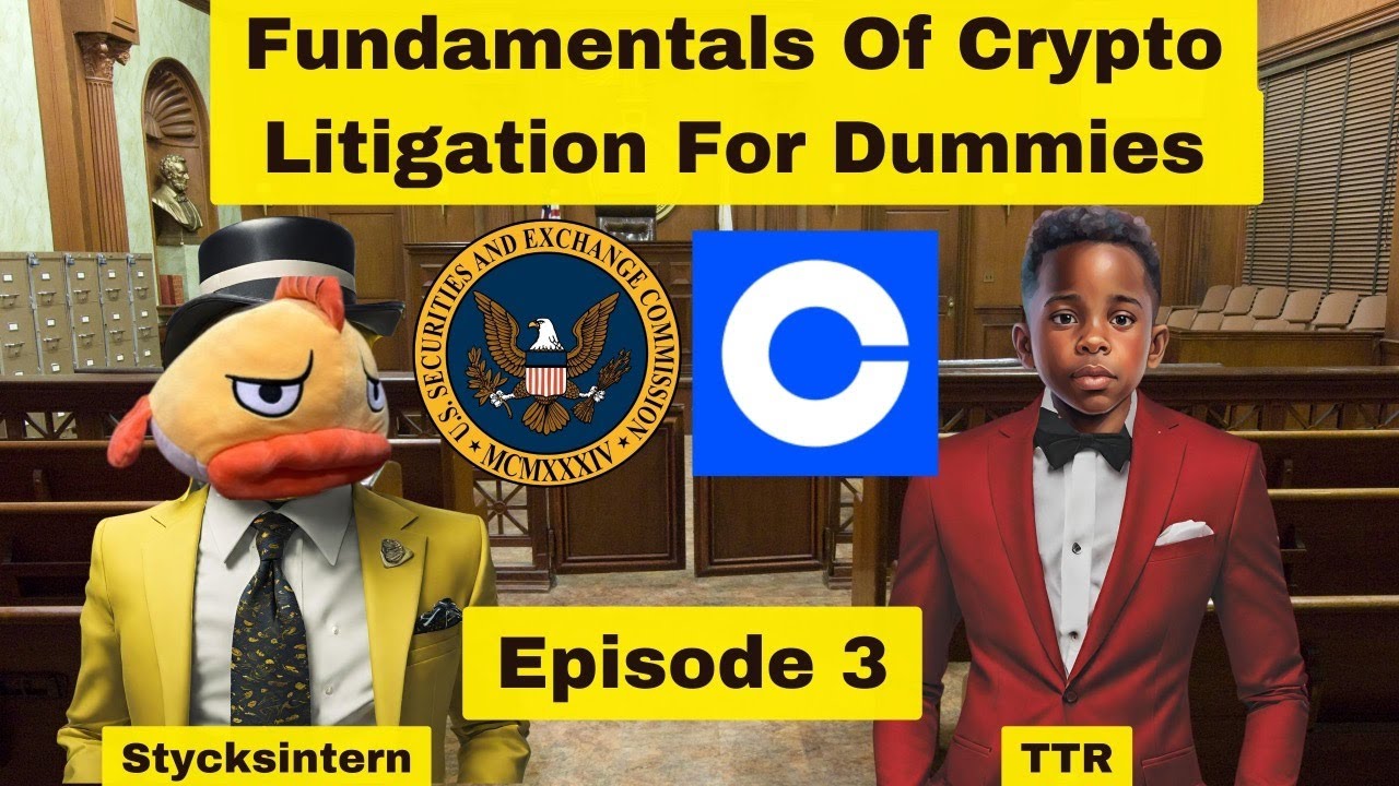 Fundamentals of Crypto Litigation Ep. 3