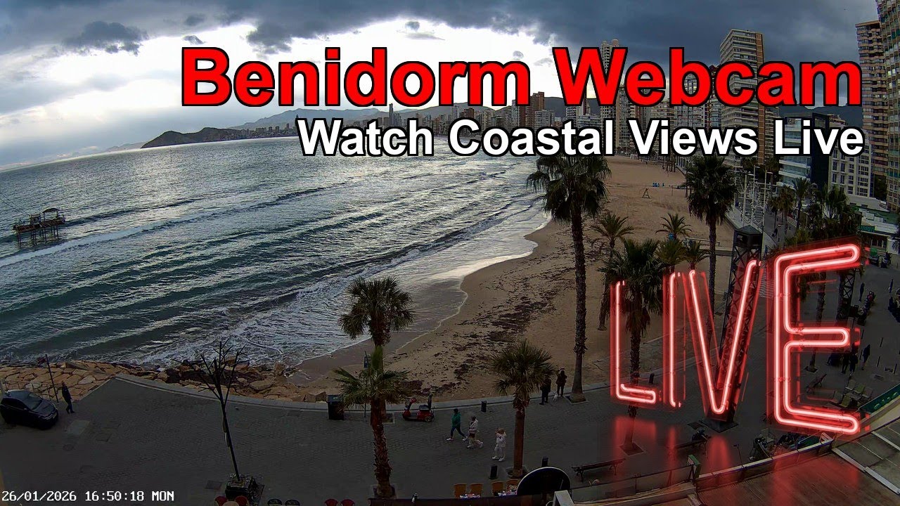 BENIDORM WEBCAM LIVE 🇪🇸 Fabulous views, People Watching, Weather and More!