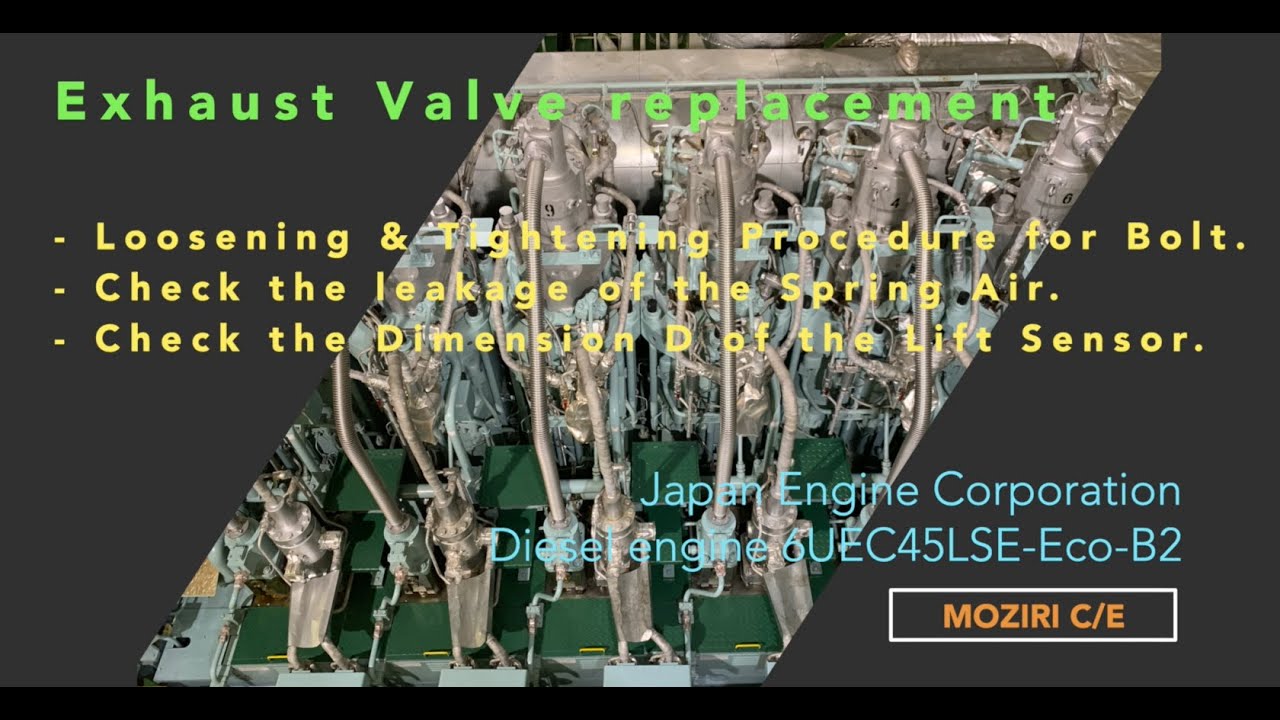 UEC Engine Exhaust Valve replacement #UEC #J-Engine #Mainengine #Exhaustvalve #6UEC45LSE