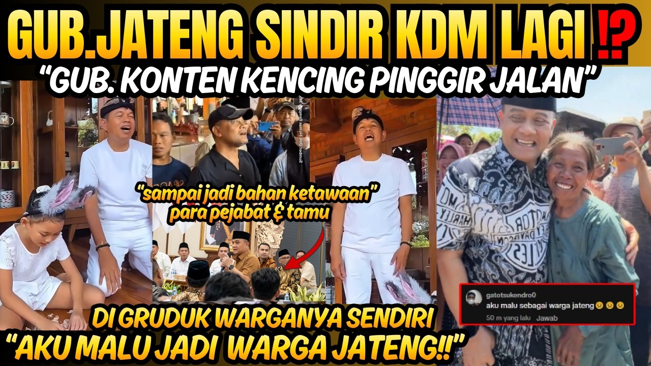 Parah! sampai jadi bahan ketawaan, Gubernur Jateng sindir Gubernur Konten lagi, Dedi Mulyadi kah?