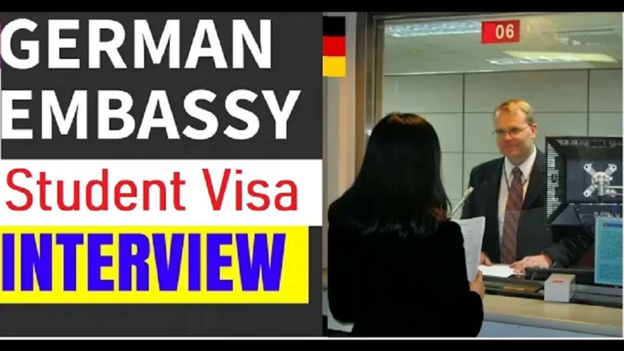 Germany Embassy Student visa Interview