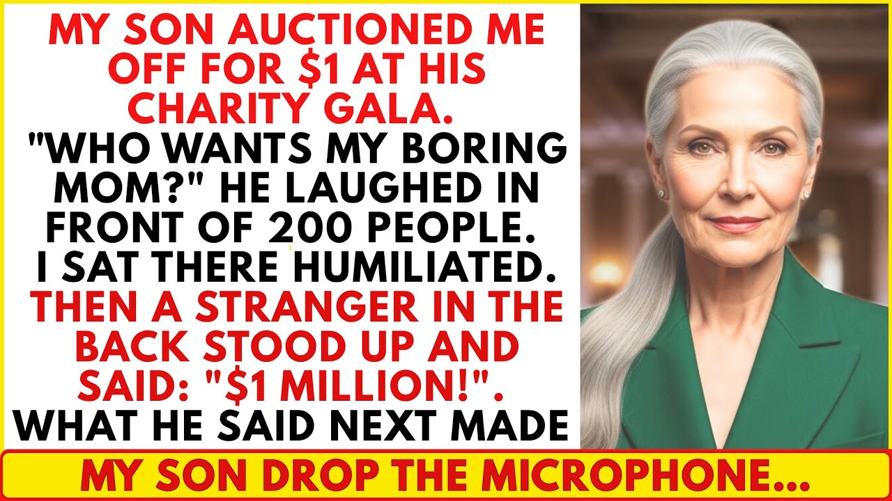 My Son Auctioned Me at His Gala: 