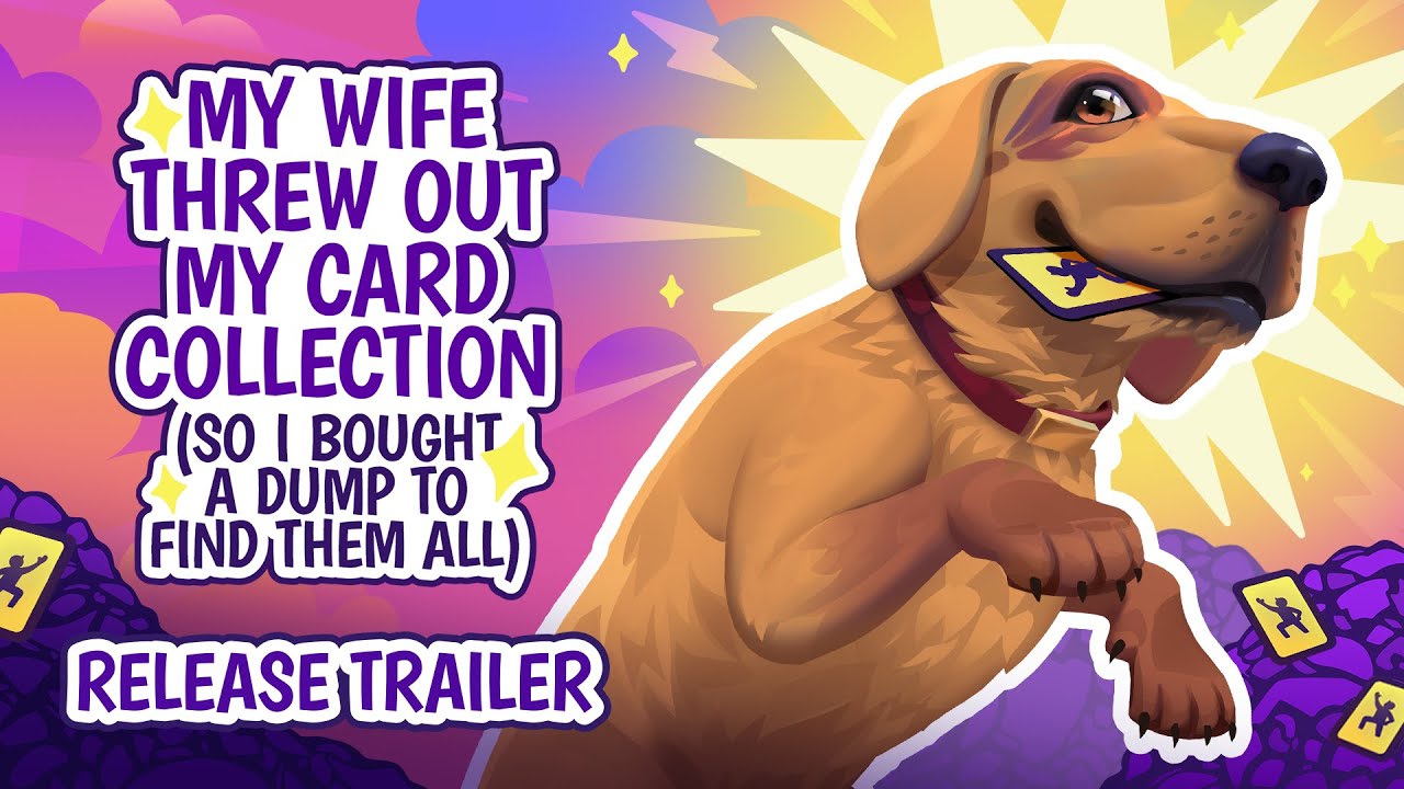 My Wife Threw Out My Card Collection (So I Bought a Dump to Find Them All) | Release Trailer