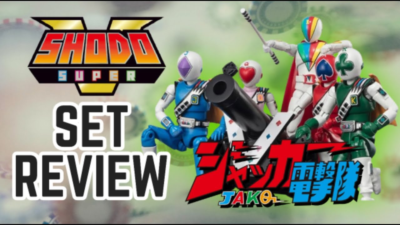 REVIEW: SHODO Super J.A.K.Q. Dengekitai! The 2nd Sentai! (ジャッカー電撃隊 )