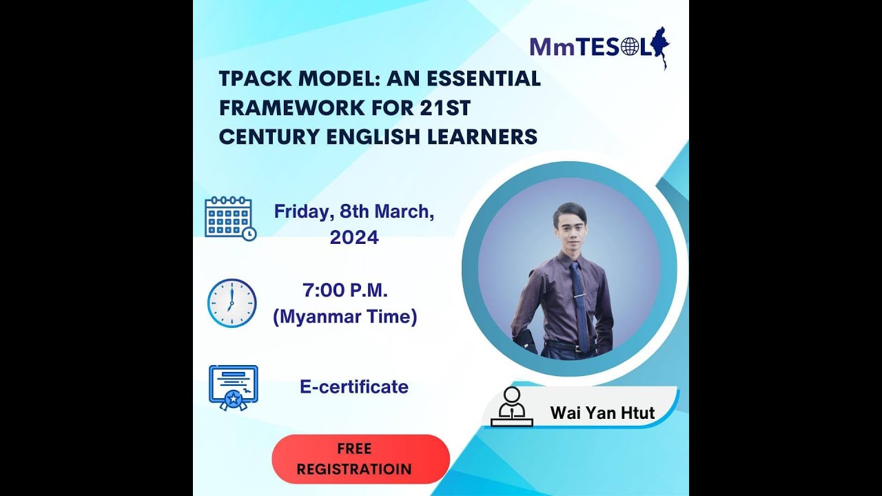 TPACK Model: An essential framework for 21st century English learners