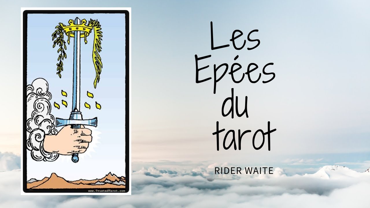 Les Epées du tarot (du Rider Waite Smith)